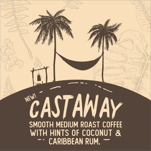 CASTAWAY | Signature Blend